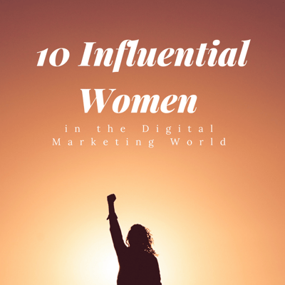 10 Influential Women